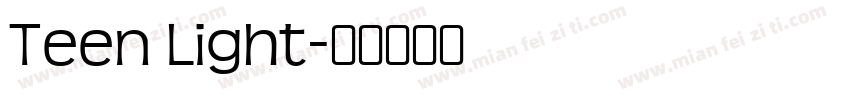 Teen Light字体转换